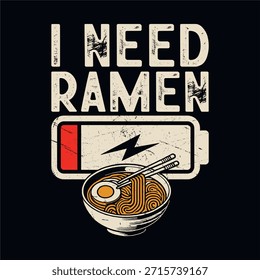 Ramen Funny Noodle Lover Retro Vintage T-shirt Design