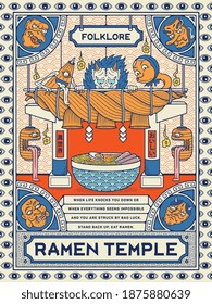 Ramen temple folklore is a vector design about Japanese folklore creatures in love with traditional Ramen. The Japanese kanji on the columns means otherworldly (left) and tasty (right).