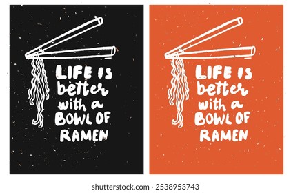 Ramen typography poster, chopsticks with hanging noodles. Doodle illustration.