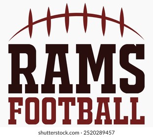 Rams Football Svg, Mascot Svg, Mascot School Shirt, Game Day Shirt, Diseño de camiseta de caligrafía, Football Quotes Svg, American Football Svg, Cut File, Silueta