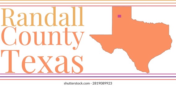 Randall County Texas Highlighted on State Map