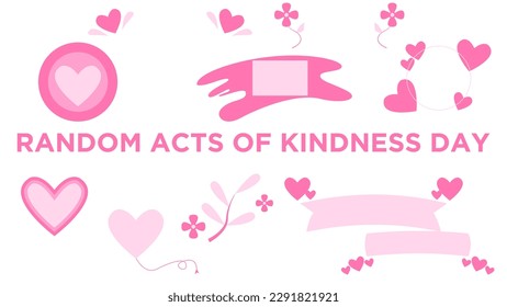 Random Acts of Kindness Day. Easy To Edit. EPS 10
