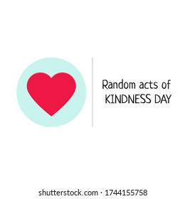 Random acts of kindness day emblem isolated vector illustration. World altruistic holiday event label.