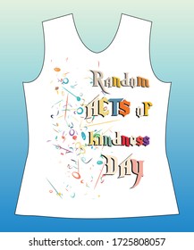 Día de actos de bondad al azar, el eslogan adorable diseño gráfico y flores lindas diseño gráfico impreso para camisetas y camisetas y tela