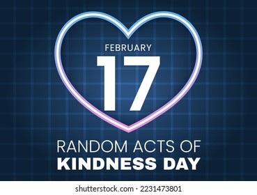 Random Acts of Kindness on February 17th Various Small Actions to Give Happiness in Flat Cartoon Hand Drawn Template Illustration