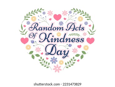 Random Acts of Kindness on February 17th Various Small Actions to Give Happiness in Flat Cartoon Hand Drawn Template Illustration