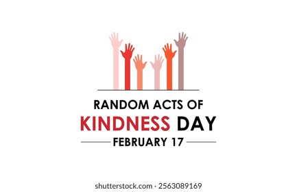 Random Acts of Kindness on February 17th banner  background design template. Hands with love icon design Template Illustration. Eps 10.