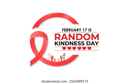 Random Acts of Kindness on February 17th banner  background design template. Hands with love icon design Template Illustration. Eps 10.