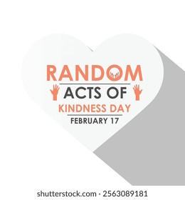 Random Acts of Kindness on February 17th banner  background design template. Hands with love icon design Template Illustration. Eps 10.