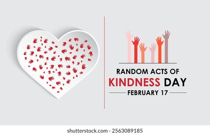 Random Acts of Kindness on February 17th banner  background design template. Hands with love icon design Template Illustration. Eps 10.