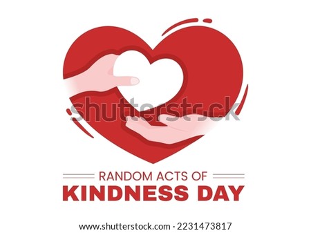 Random Acts of Kindness on February 17th Various Small Actions to Give Happiness in Flat Cartoon Hand Drawn Template Illustration