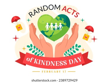 Random Acts of Kindness Vector Illustration on February 17th Various Small Actions to Give Happiness with Love in Flat Cartoon Background Design