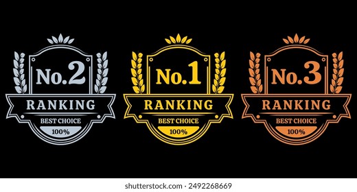 Ranking award icon set with No. 1,2,3 ranks. First, second and third place emblem with laurel wreath. Best choice labels. Vector illustration.