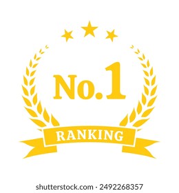 Ranking award. No. 1 rank icon. First place emblem with laurel wreath. Number 1, Best choice label or badge. Vector illustration.