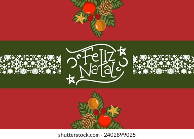 ranslation: Merry Christmas. Feliz Natal vector text Calligraphic Lettering design card template. Suitable for greeting card, poster and banner.
