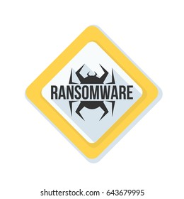 Ransomware Hazard sign