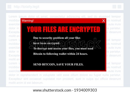 Ransomware message - encrypted files ransom. Vector illustration of ransomware danger concept.