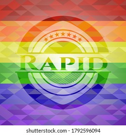 Rapid on mosaic background with the colors of the LGBT flag. 