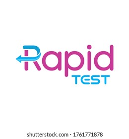 Rapid Test Lettering Concept, Custom and Clever Typography Design for Coronavirus Healing Process Text or Signage. Logo or Icon Vector