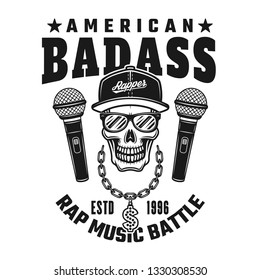 Rapper skull and text american badass vector emblem, badge, label or logo in vintage monochrome style isolated on white background