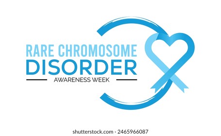 Rare Chromosome disorder awareness week every year in July. Template for background, banner, card, poster with text inscription.