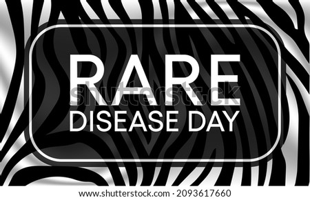 Rare Disease Day is observed every year on the last day of February to raise awareness for rare diseases and improve access to treatment and medical representation. Vector illustration.