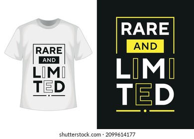 Rare and limited new simple motivational professional modern text effect typography tshirt design with vector tshirt mockup