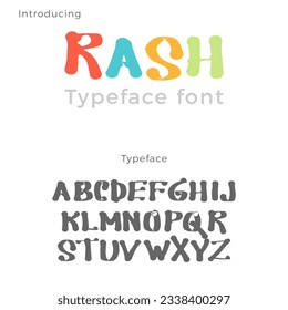 Rash Typeface font, handwriting style font, kid font