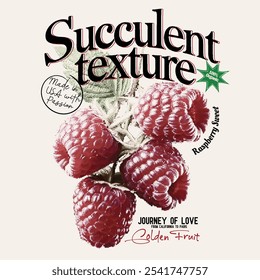 Raspberry fruit graphics. Succulent Texture slogan prints. women's vector graphics design, food fashion trendy graphics for t-shirt design