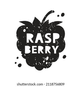 Raspberry grunge sticker. Black texture silhouette with lettering inside. Imitation of stamp, print with scuffs. Hand drawn isolated illustration on white background
