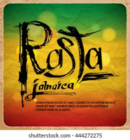 "Rasta Jamaica" Hand Written Calligraphy on Background of Rasta Colors. Typography Unique Design. Vector Illustration.