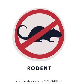 Rat Rodent Animal Prohibition Sign, Pest Control and Extermination Service Vector Illustration on White Background