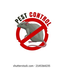 Rat sign, pest control icon, deratizaion and rodents disinfection service, vector. Mice and rats pest control stop sign, domestic extermination and disinfestation of vermin rodents