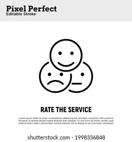 Rate the service, feedback, customer experience thin line icon. Positive, negative, neutral face. Pixel perfect, editable stroke. Vector illustration.