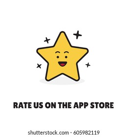 Rate us on the app store concept. Cute rating star. Vector illustration. Flat design