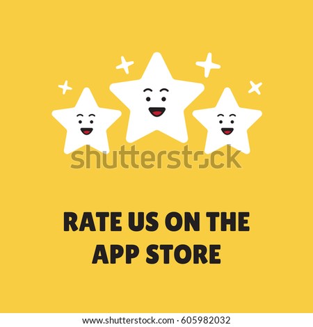 Rate us on the app store concept. Cute rating stars. Game / App reviews, rating, classification concept. Vector Illustration.