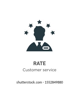 Rate vector icon on white background. Flat vector rate icon symbol sign from modern customer service collection for mobile concept and web apps design.