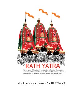 Rath Yatra festival (locally called Ratha Yatra) is based around the worship of Lord Jagannath, Balabhadra and Subhadra on Chariot