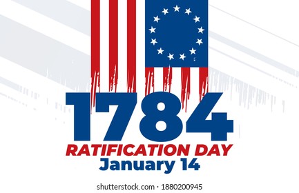 Ratification Day in the United States is the anniversary of the congressional proclamation of the ratification of the Treaty of Paris, begun a year after on January 14, 1784. Vector EPS10.