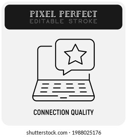 Rating thin line icon, service feedback. Star in speech bubble on laptop's screen. Customer satisfaction. Pixel perfect, editable stroke. Vector illustration.