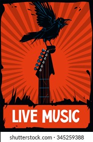 Raven With A Guitar. Black Crown Is Seating On A Guitar Riff. Rock Poster Template.