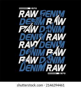 RAW DENIM design grunge line effect suitable for print and others	
