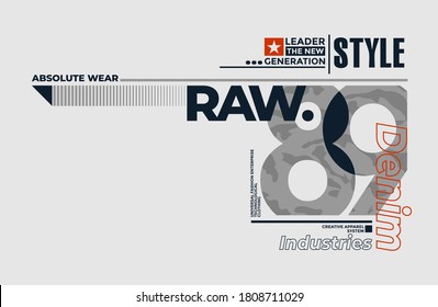 Denim crudo, eslogan moderno y elegante de tipografía para camiseta. Diseño abstracto con el camuflaje y el estilo de las líneas. Impresión vectorial, tipografía, afiche. Swatches globales.