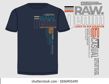 Denim crudo, eslogan moderno y elegante de tipografía para camiseta. Diseño abstracto con el denim y el estilo de las líneas. Impresión vectorial, tipografía, afiche. Swatches globales.