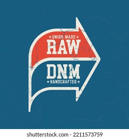 Raw Denim - Tee Design For Printing. Good For Poster, Wallpaper, T-Shirt, Gift.