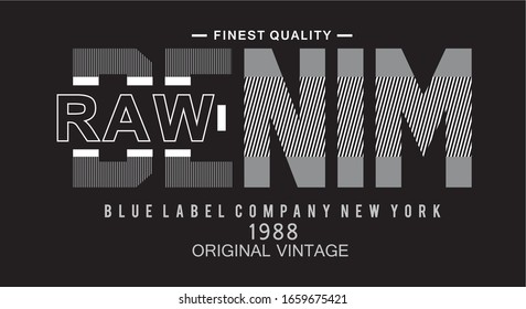 raw denim typography for print t shirt