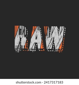 raw denim typography t-shirt and apparel design.
