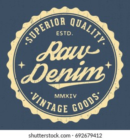 Raw Denim Vintage Goods - Tee Design For Print