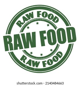 Raw food grunge rubber stamp on white background, vector illustration