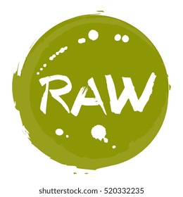 Raw food hand drawn round label isolated vector illustration. Healthy diet and lifestyle vegan symbol. Raw hand sketch icon. Logo for vegetarian restaurant menu, cafe, farm market. Raw food lettering